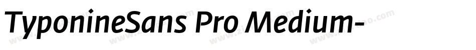 TyponineSans Pro Medium字体转换